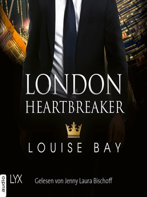 cover image of London Heartbreaker--Kings of London Reihe, Teil 4